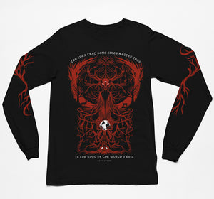 'The Root of The World's Evil' Unisex Long Sleeve T-Shirt (S only)
