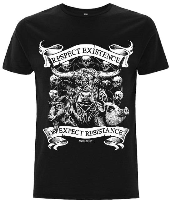 'Respect Existence or Expect Resistance' Unisex Vegan T-Shirt