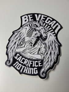 'Sacrifice Nothing' Vinyl Sticker