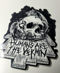 'Humans Are The Vermin (Rats) Vinyl Sticker