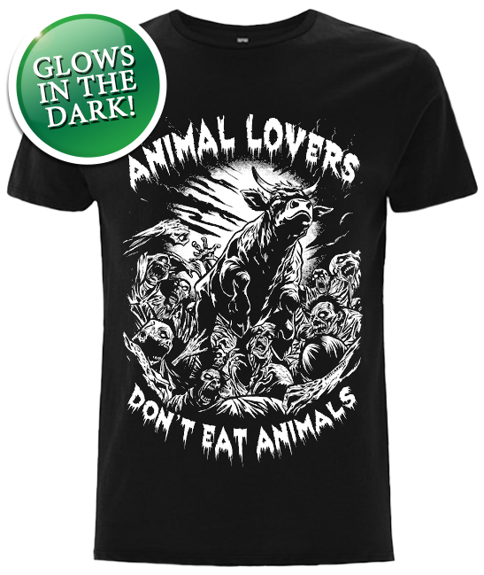 GLOW IN THE DARK Animal Lovers Don t Eat Animals Unisex T Shirt