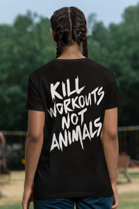 NEW 'Kill Workouts Not Animals' Unisex Vegan Sports T-shirt