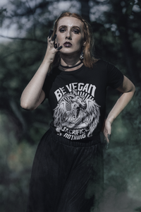 'Sacrifice Nothing' Unisex Vegan T-shirt