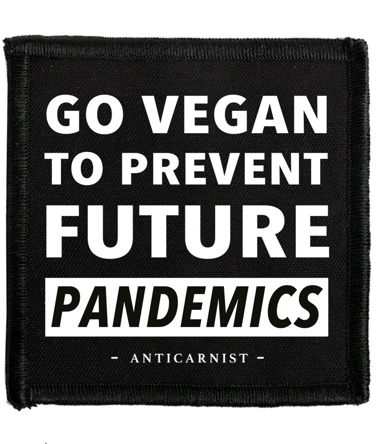 'Go Vegan To Prevent Future Pandemics' Patch